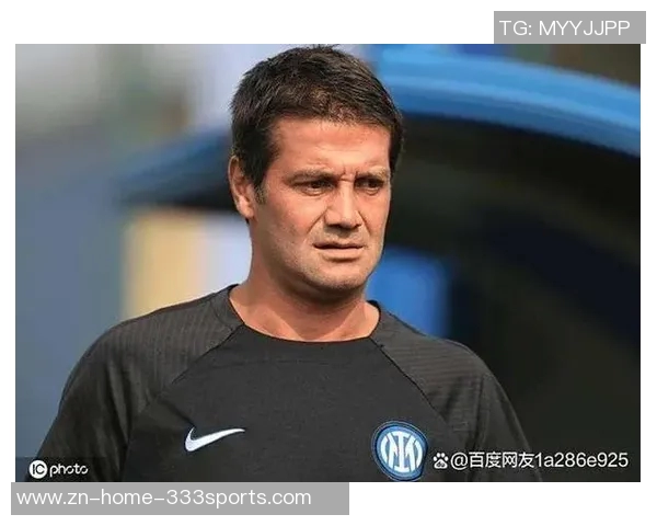 前国脚盛赞齐沃谦虚负责相信他将在国米收获丰厚荣誉 前国脚盛赞齐沃谦虚负责相信他将在国米收获丰厚荣誉