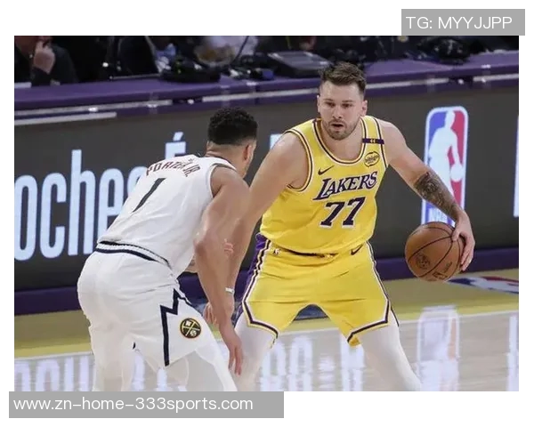 文森特解析与首发默契之道聚焦防守与组织为东契奇和里夫斯开辟空间