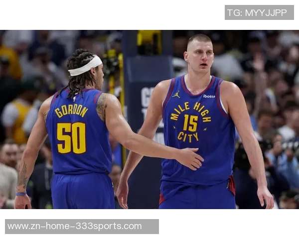 掘金对阵猛龙首发阵容揭晓大瓦兰替代约基奇贾马尔穆雷独自领军